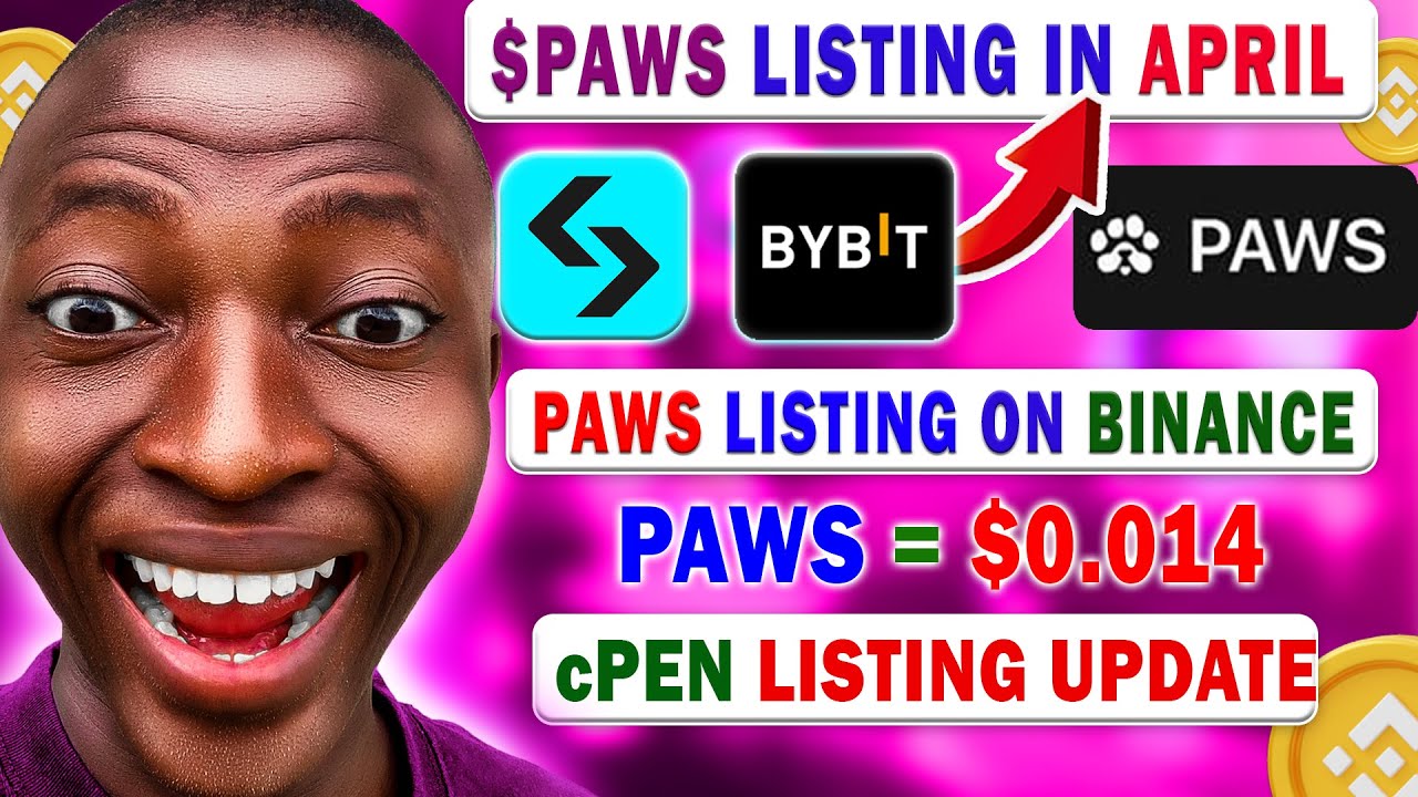 PAWS Airdrop: Good NEWS Listing in APRIL