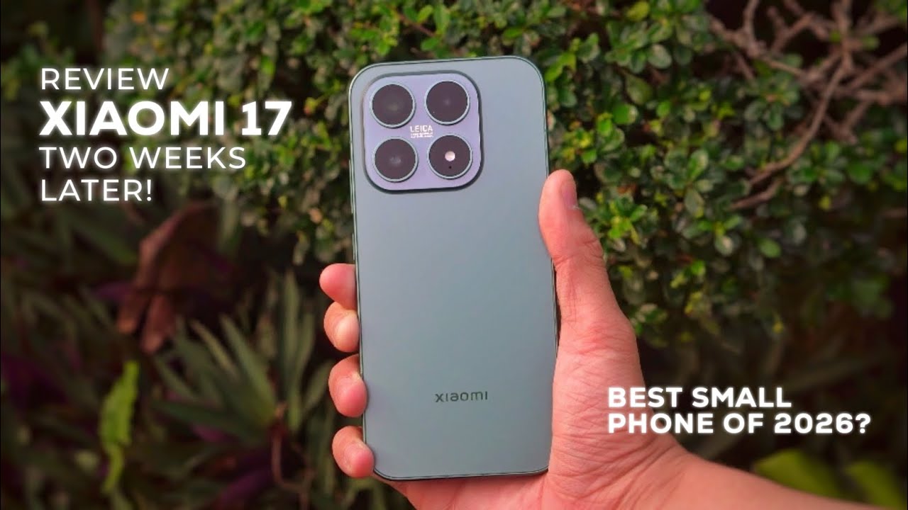 Xiaomi 17 Review &ndash; The Best Small Phone of 2026?