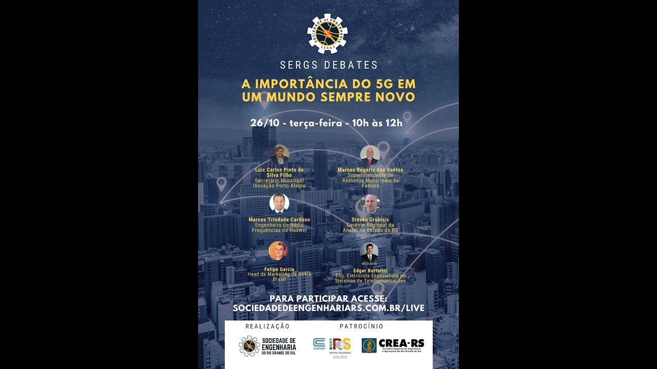 SERGS DEBATES: A import&acirc;ncia do 5G em um mundo sempre novo
