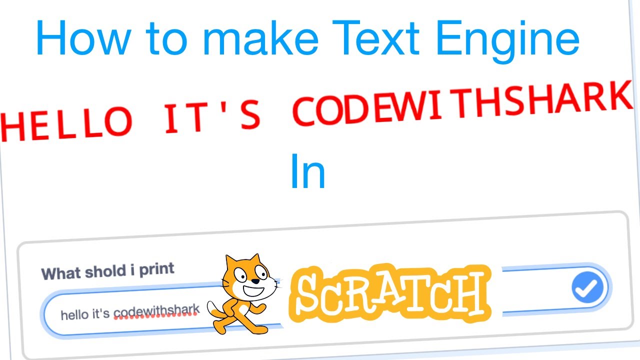 How To Make a Text Engine In Scratch