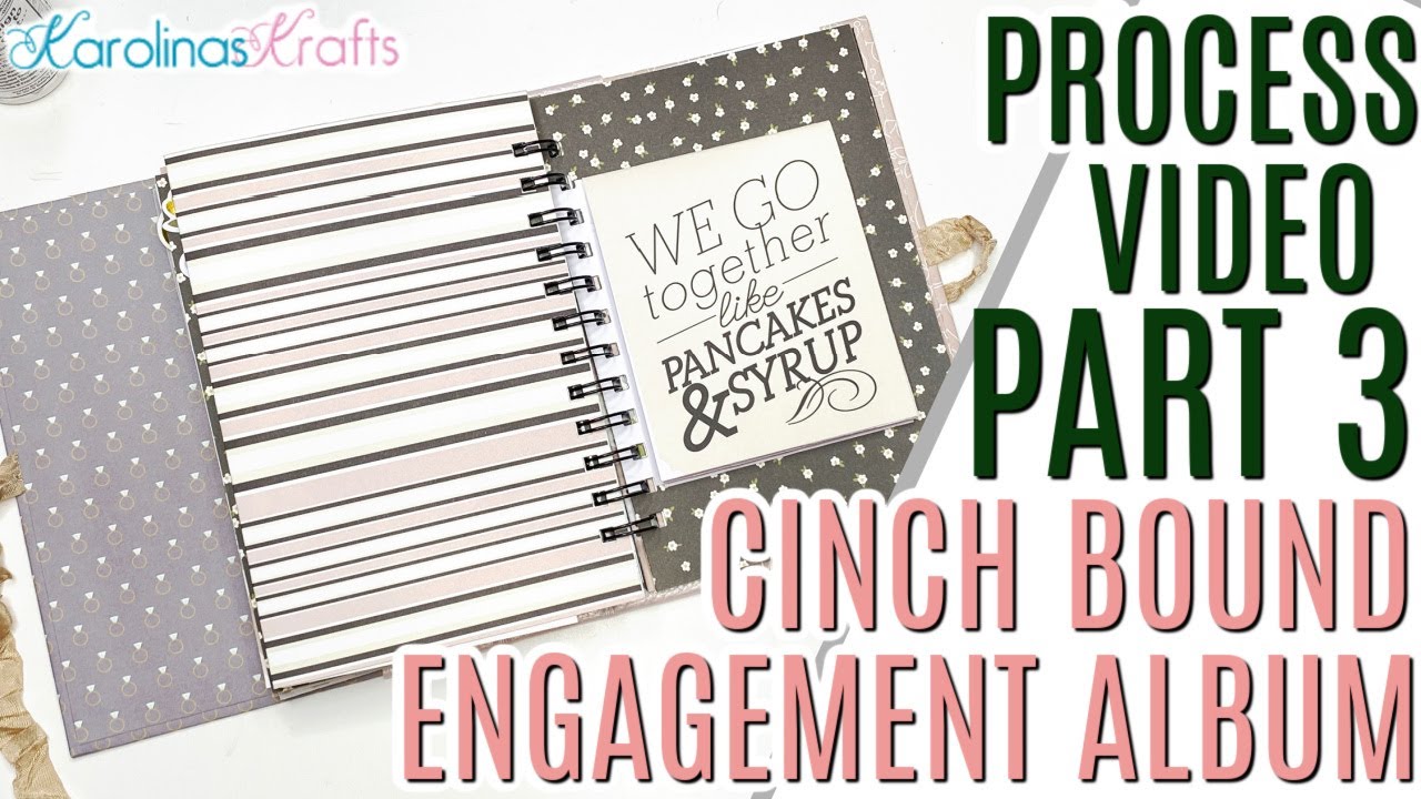 Engagement Photo Album Process PART 3, Engagement Album Tutorial for Cinch Binding Our Pages