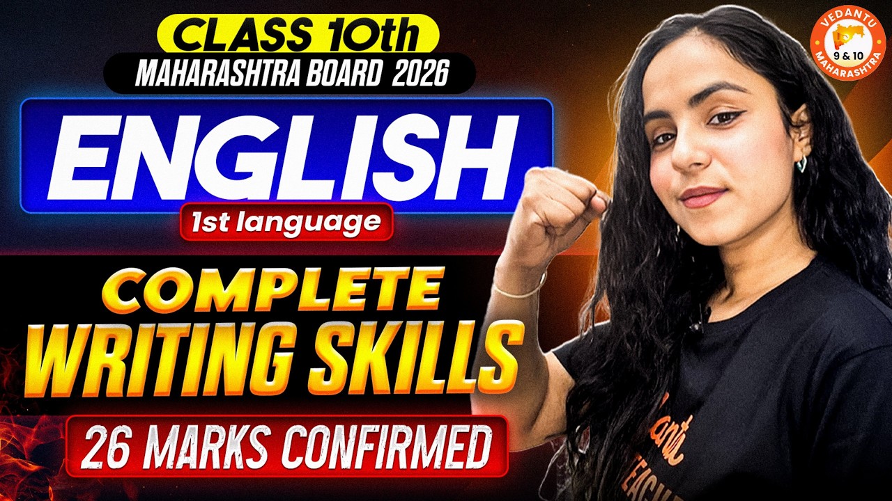 Class 10 English 1st Complete Writing Skills | 26 Marks Confirmed | Class 10th English | Bhumika Mam