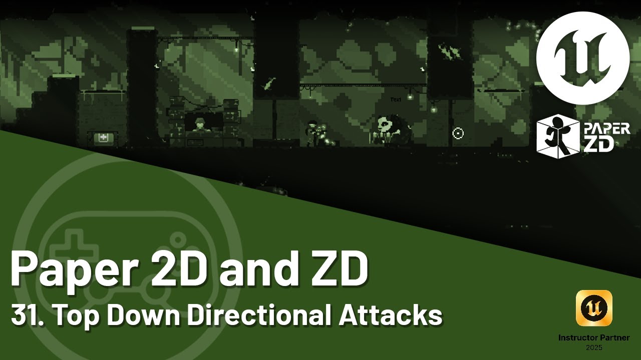 Unreal Engine 5 Tutorial - Paper 2D and ZD - 31. Top Down Directional Attacks