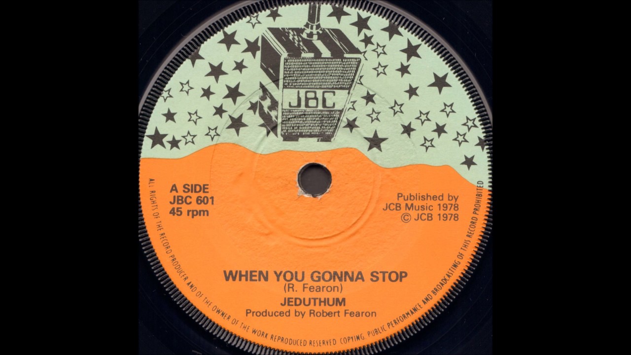 Jeduthum ‎- When You Gonna Stop