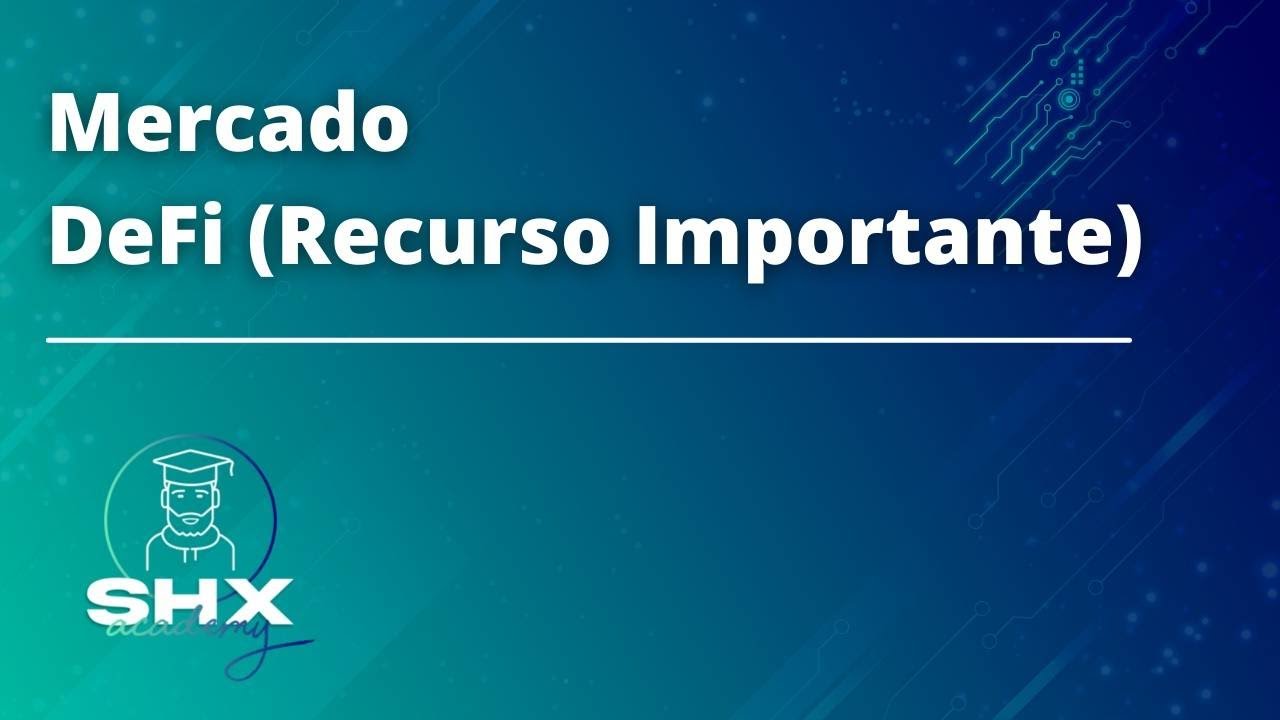 02 - Mercado DeFi (Curso DeFi)