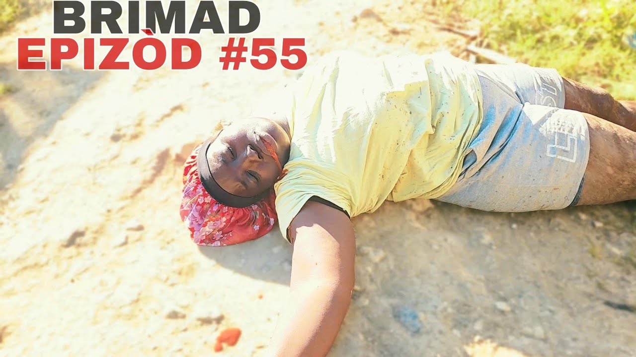BRIMAD EPIZÒD 55