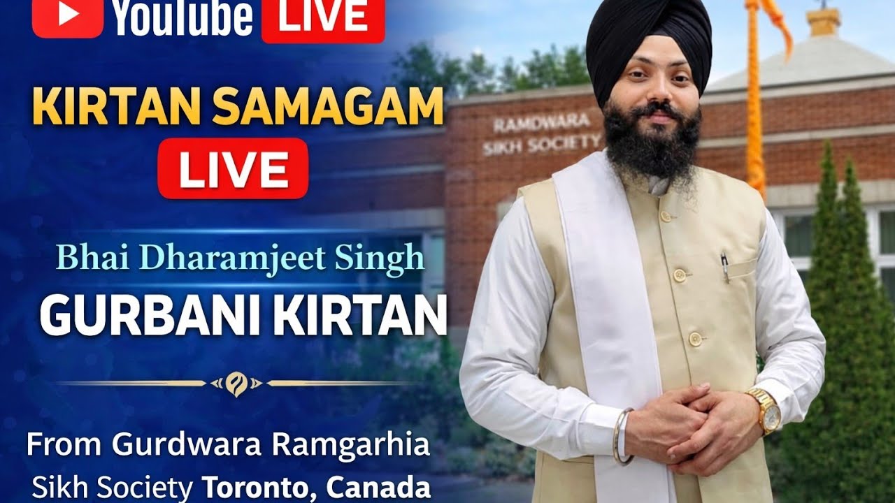 E diwan 8 march bhai dharamjeet singh gurbani kirtan is live Gurdwara Ramgarhia sikh society Toronto