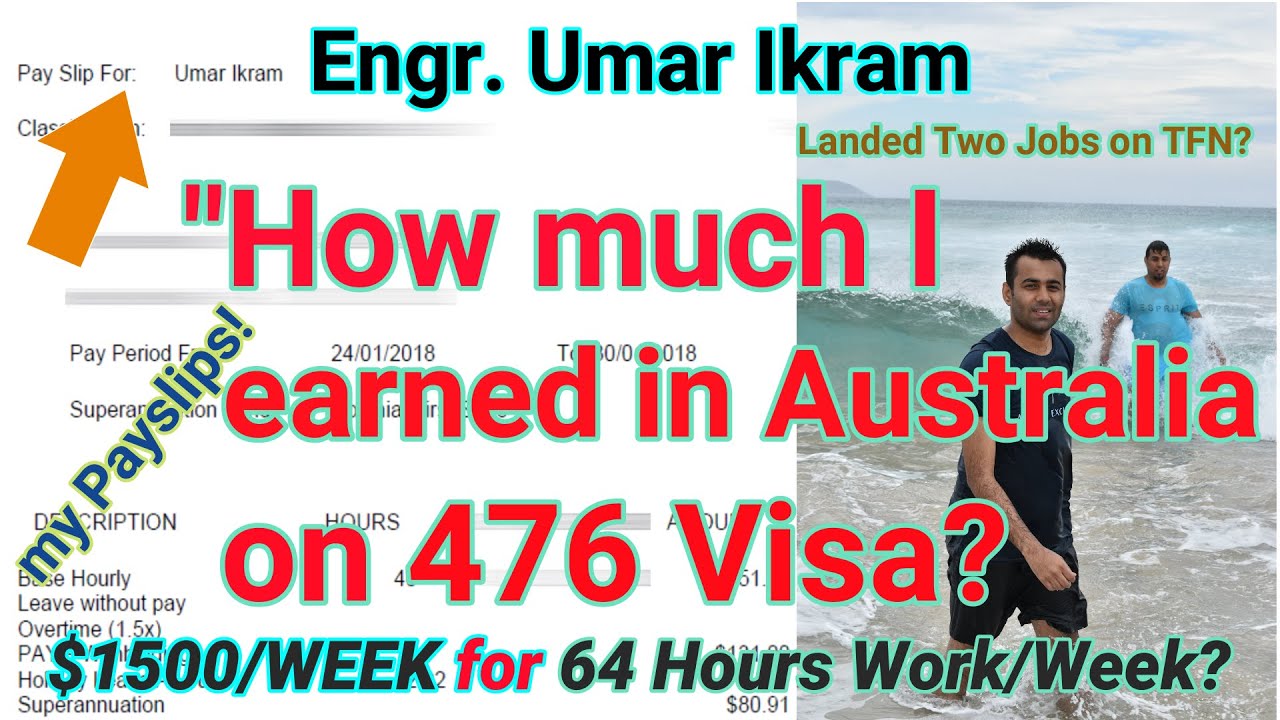 How much you can EARN on a 476 Visa in Australia? | $1500/WEEK? | Two Jobs on TFN?