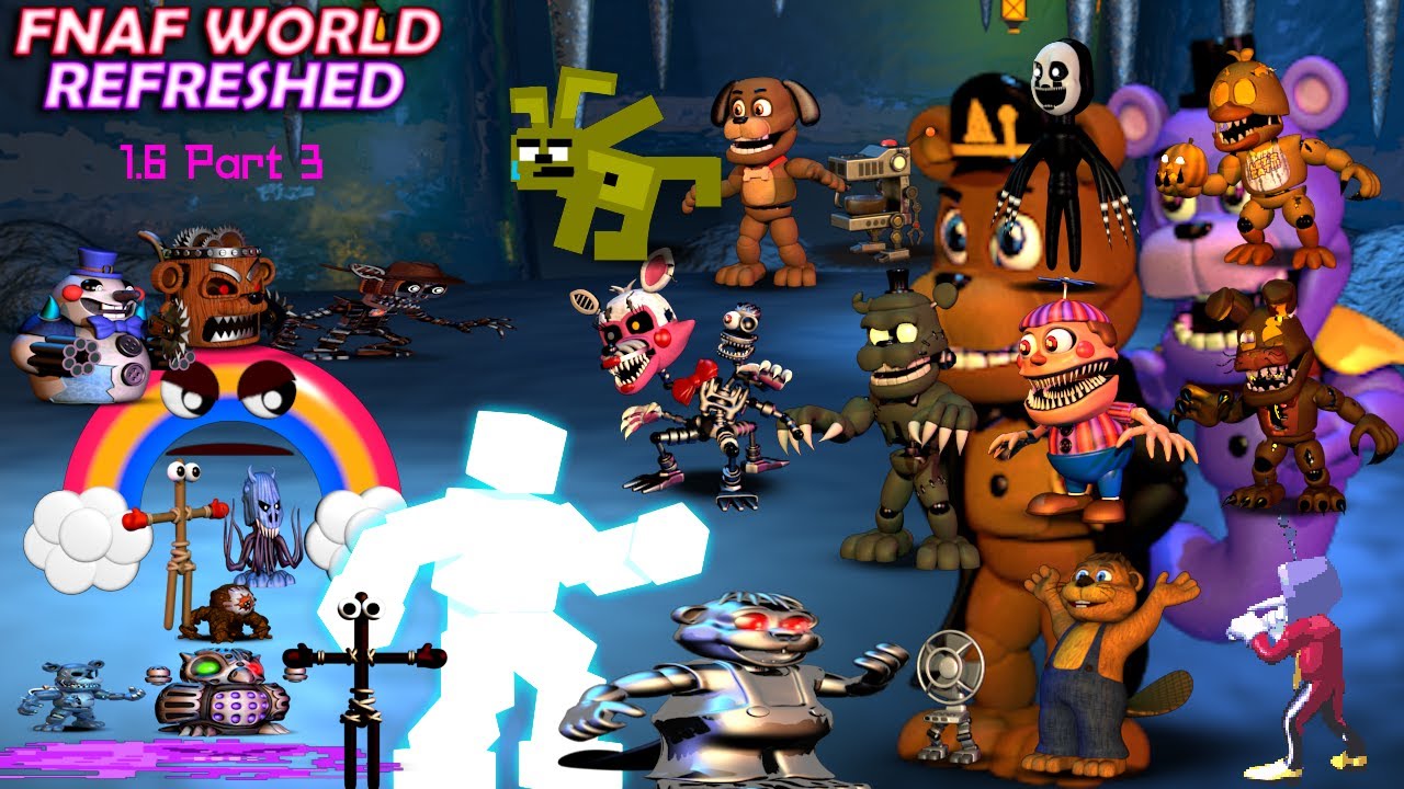 FINISHING THE MAIN GAME!!! | Fnaf World Refreshed 1.6 Part 3