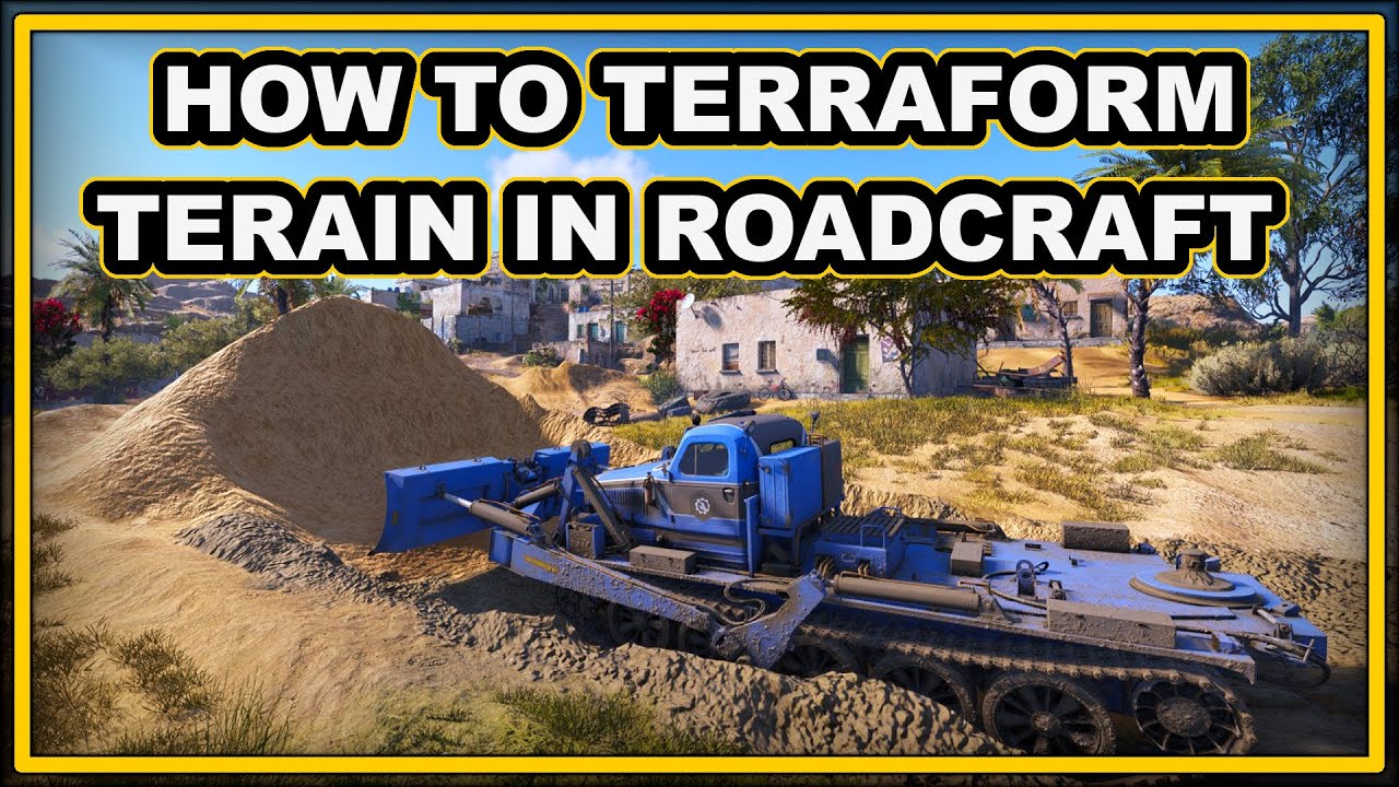 Как терраформировать ландшафт в RoadCraft