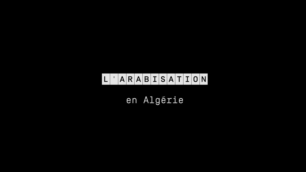 L'arabisation en Algérie