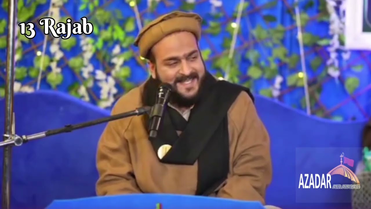 13 Rajab // Jinab Syed Anees Mosvi // Kashmir // Jashin-r-Mola Ali (as)