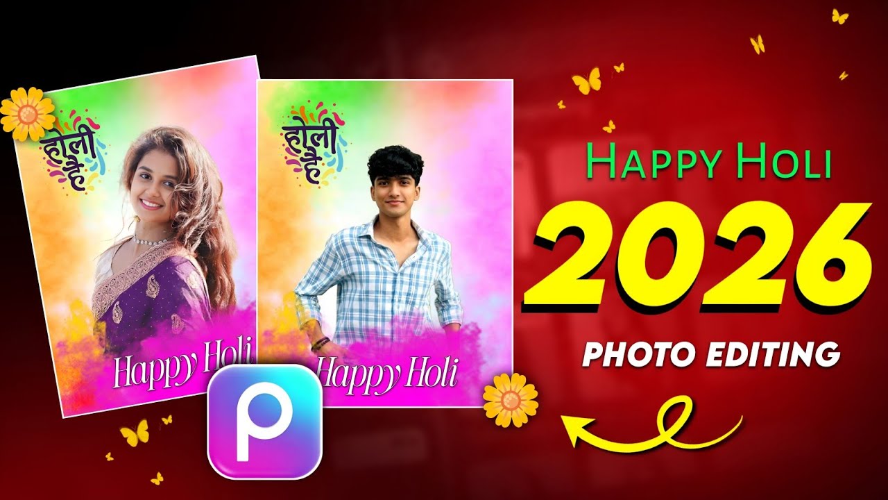 PicsArt Holi Photo Editing 2026 | Happy Holi Photo Editing PicsArt || Holi Photo Editing Picsart