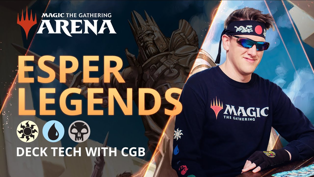 Esper Legends Deck Tech with CGB | Standard | MTG Arena