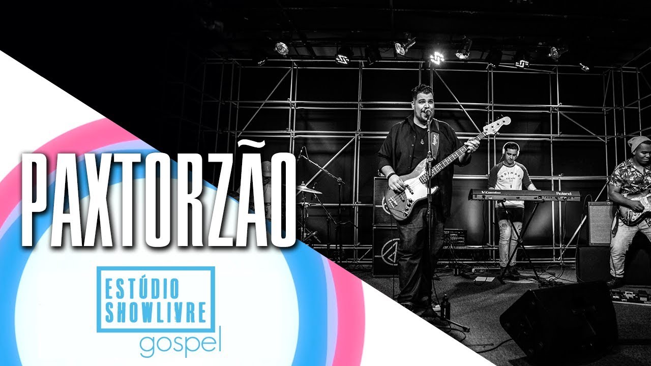 Paxtorzão (Pax) no Estúdio Showlivre Gospel - Apresentação completa