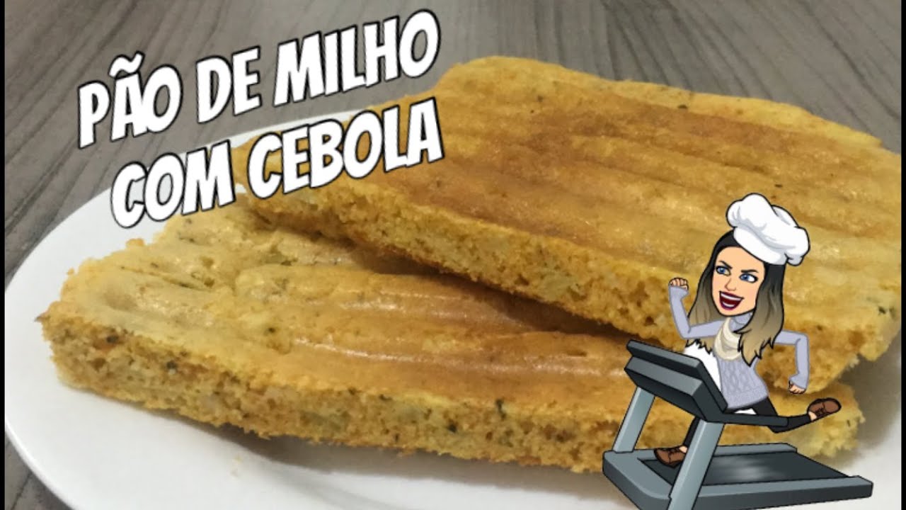 Pão de Milho com Cebola | Sem Glúten - Receitas Saudáveis - Chef Mii