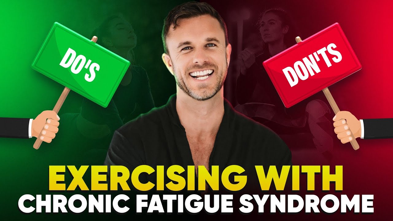 Chronic Fatigue Syndrome and Exercise: The Dos and Don'ts!