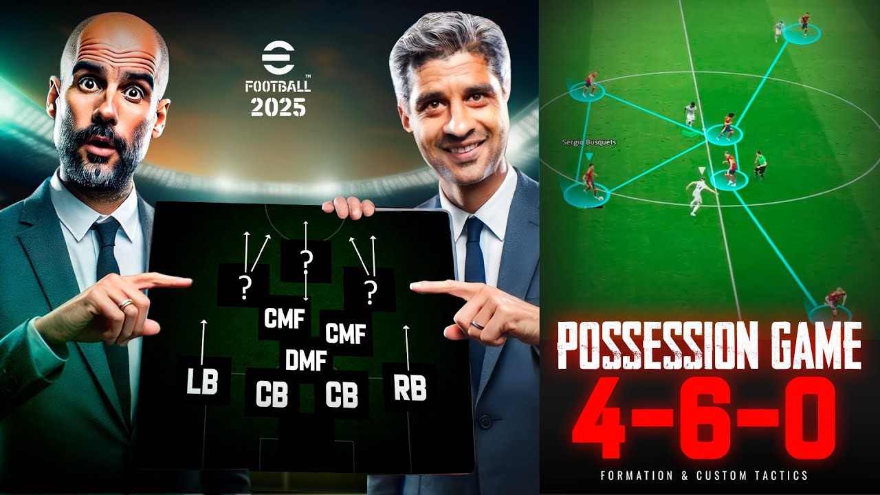 eFootball 2025 - Possession Game - Formation & Custom Tactics | PC Gameplay