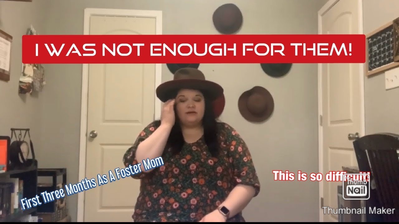 MY FIRST THREE MONTHS AS A SINGLE FOSTER PARENT  / I WAS NOT ENOUGH / CAN I EVEN DO THIS BY MYSELF?