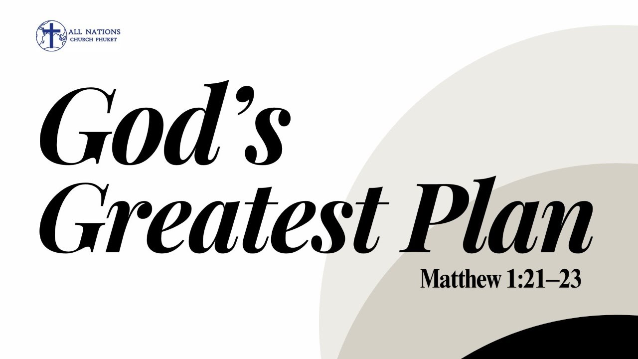 God's  Greatest Plan