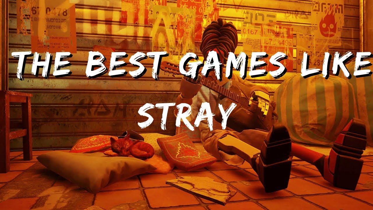 Top 5 Games Like Stray: Explore Unique Worlds with Animal Protagonists!