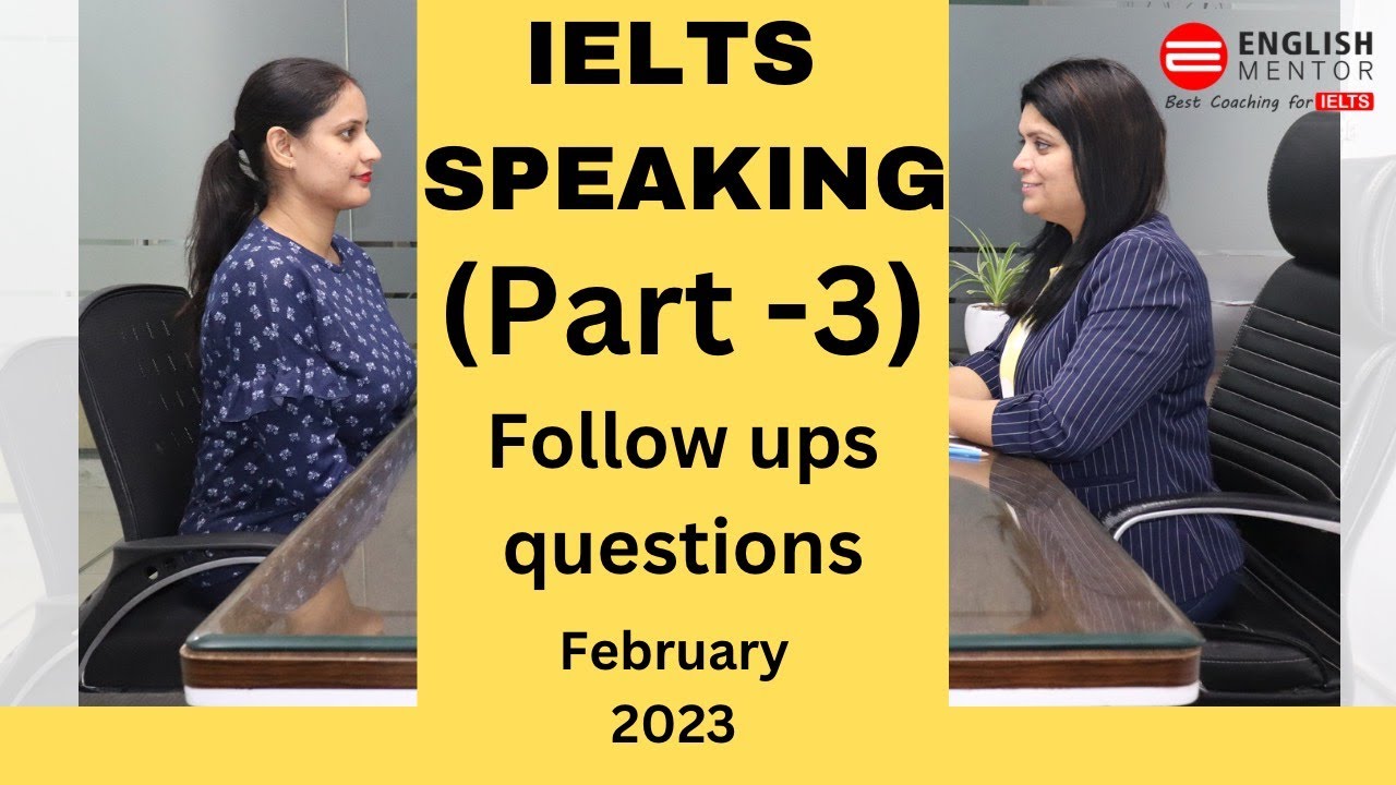 IELTS Speaking Part 3 Live Follow up Session