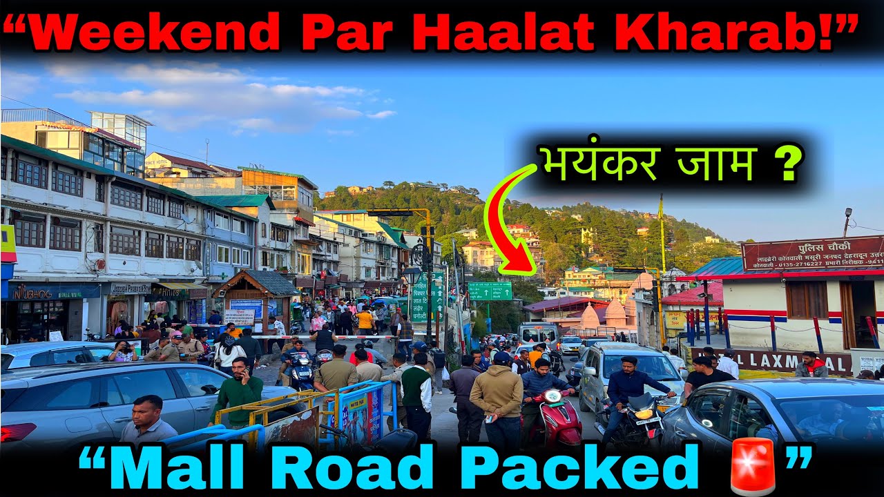 Mussoorie Aane Se Pehle Ye Video Dekh Lo 😳 | Weekend Crowd & Traffic Reality