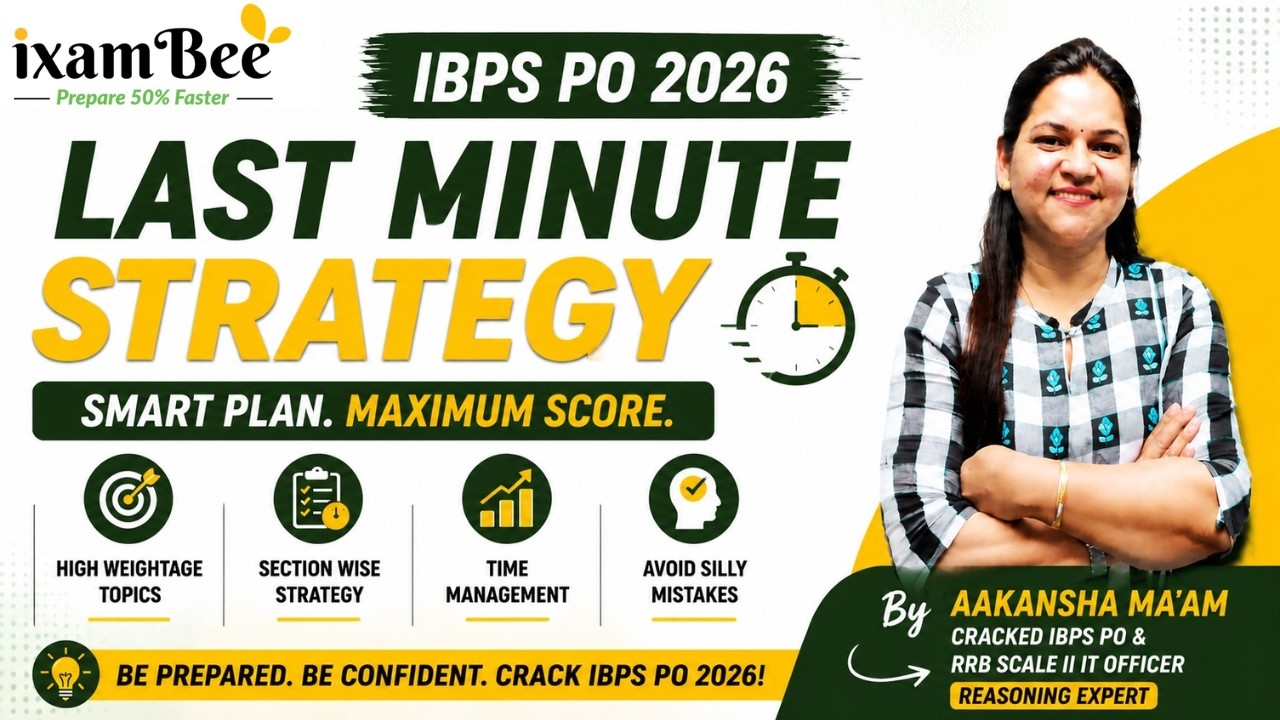 IBPS PO 2026 Last Minute Strategy | Attempt & Time Management Tips to Score High