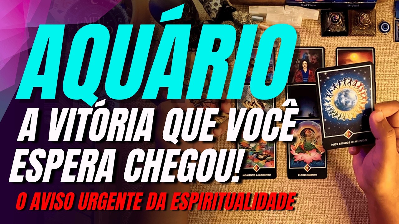 AQUÁRIO: A VITÓRIA QUE VOCÊ ESPERA CHEGOU! O AVISO URGENTE DA ESPIRITUALIDADE ♒️