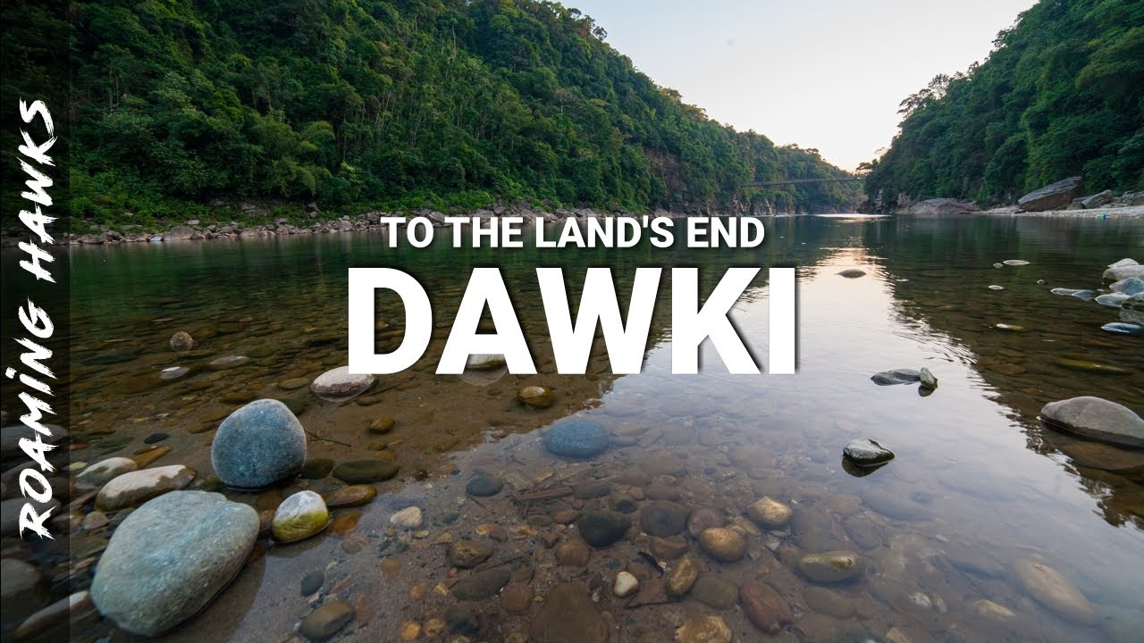 Meghalaya travel log - Dawki