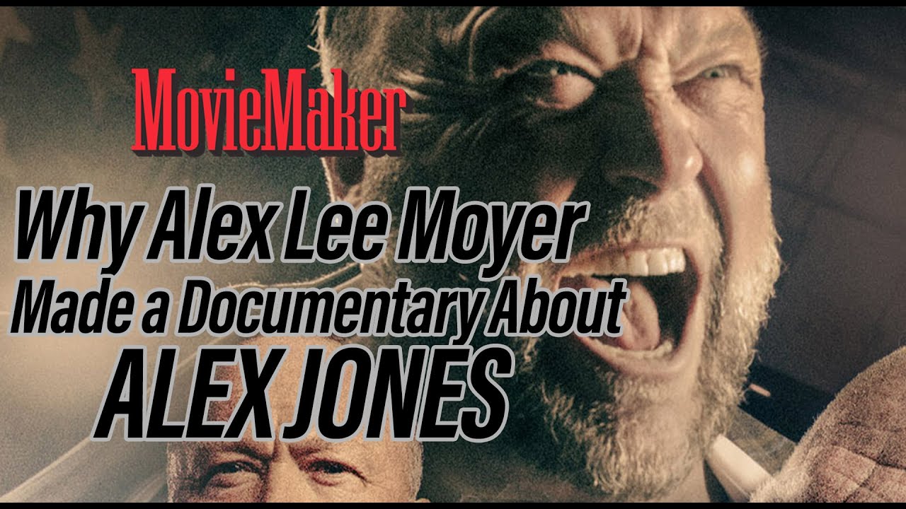 Why Alex Lee Moyer Made a Documentary About Alex Jones