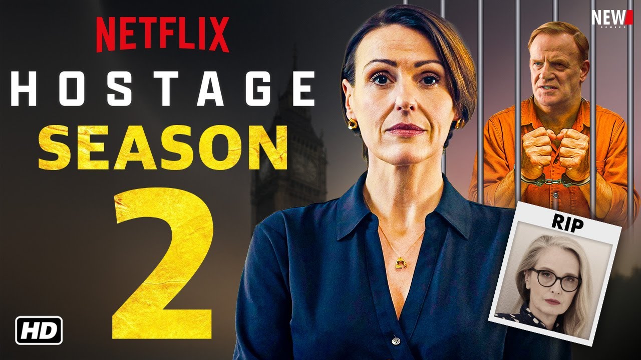 Hostage Season 2 Trailer - Netflix, Release Date, Renewed, Episode 1, Cast, and Everything We Know