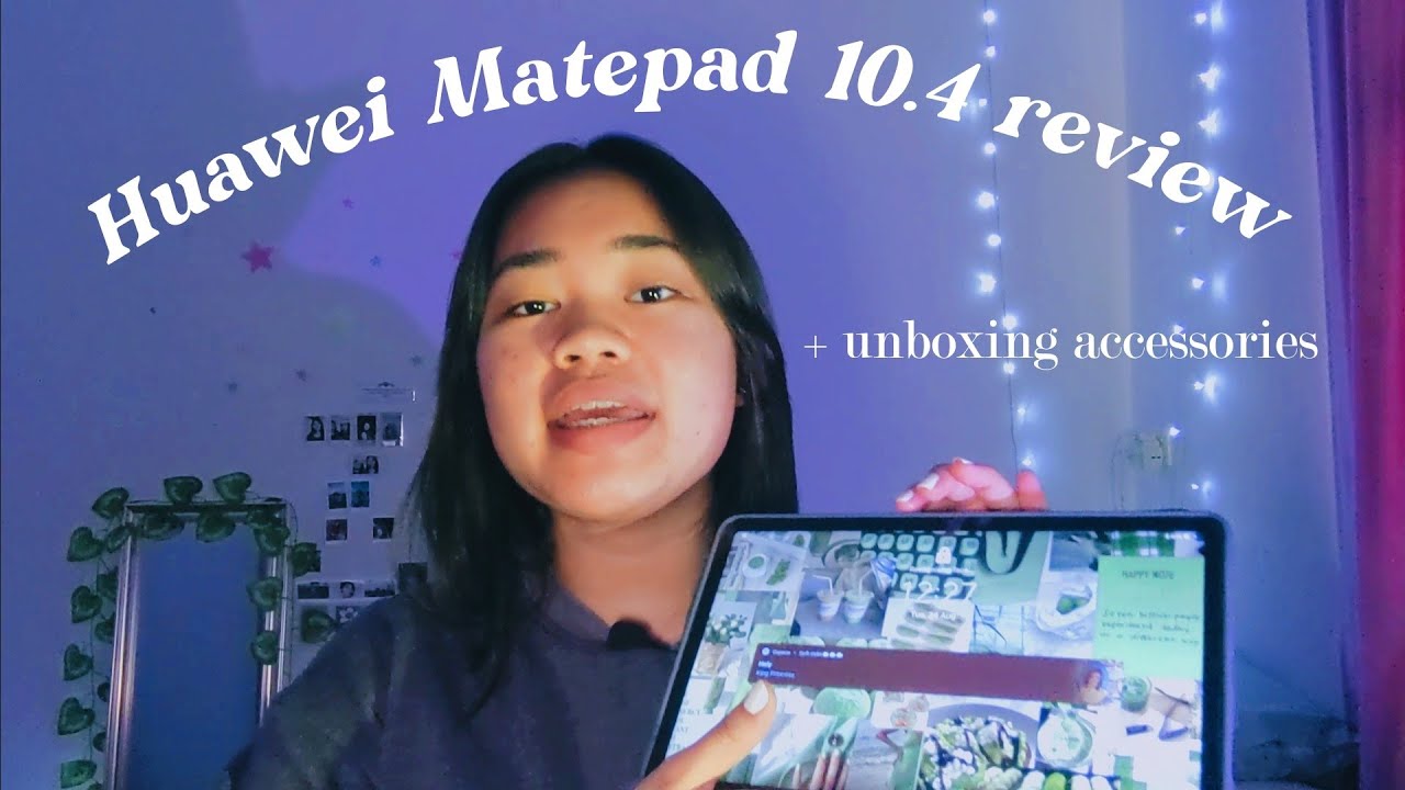 ✨ my thoughts on Huawei Matepad 10.4 + unboxing accessories {Malaysia review}