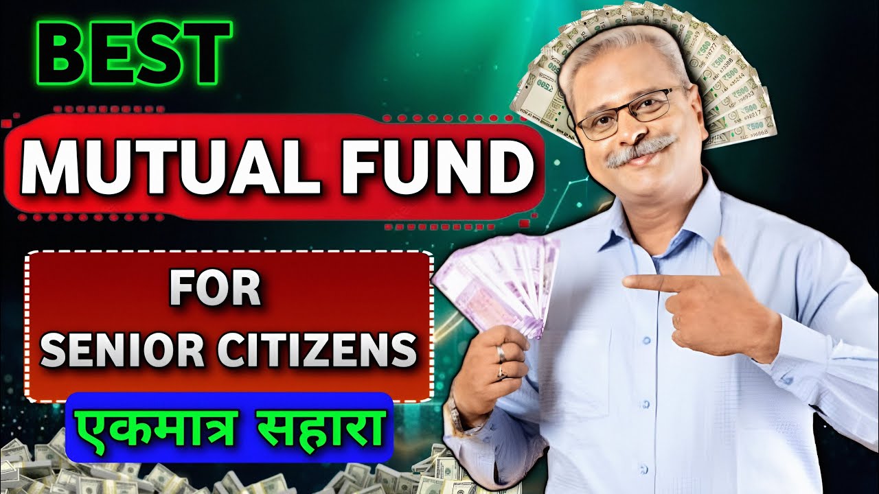 सुरक्षित रिटायरमेंट के Tips!✅ | 🎯 Senior Citizen Investment Guide | Mutual Fund