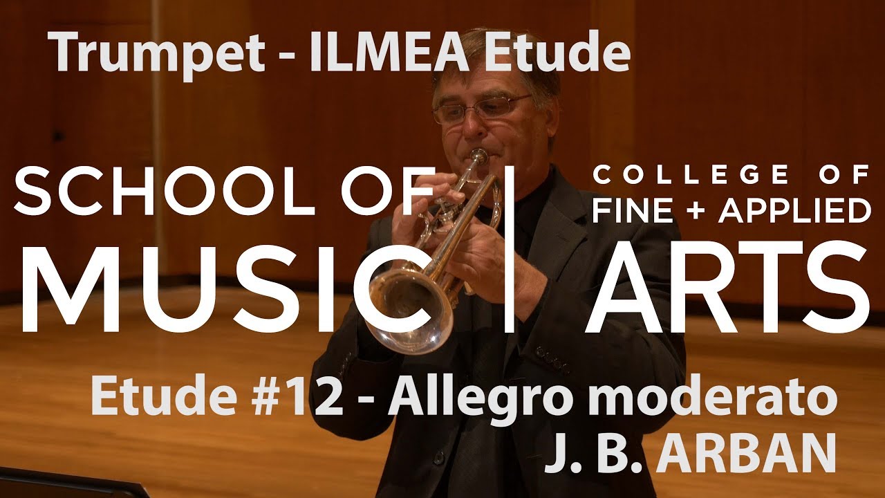 Professor Charles Daval: ILMEA Trumpet - Etude #12 - Allegro moderato - J.B. ARBAN