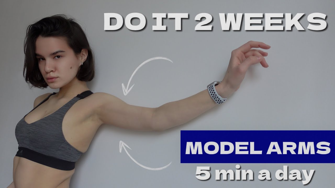 SLIM MODEL ARMS / 5 min a day / DO IT 2 WEEKS / No equipment  MARSA