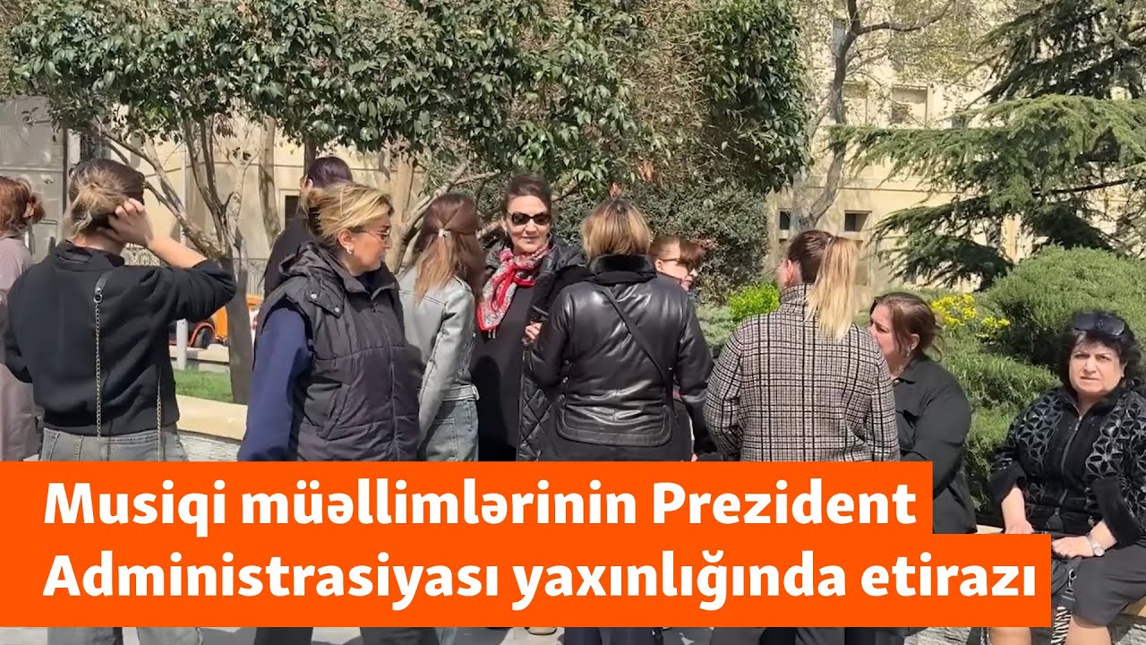 Musiqi müəllimlərinin etirazı: “Qərəzli şəkildə bizi çörəksiz qoydular”