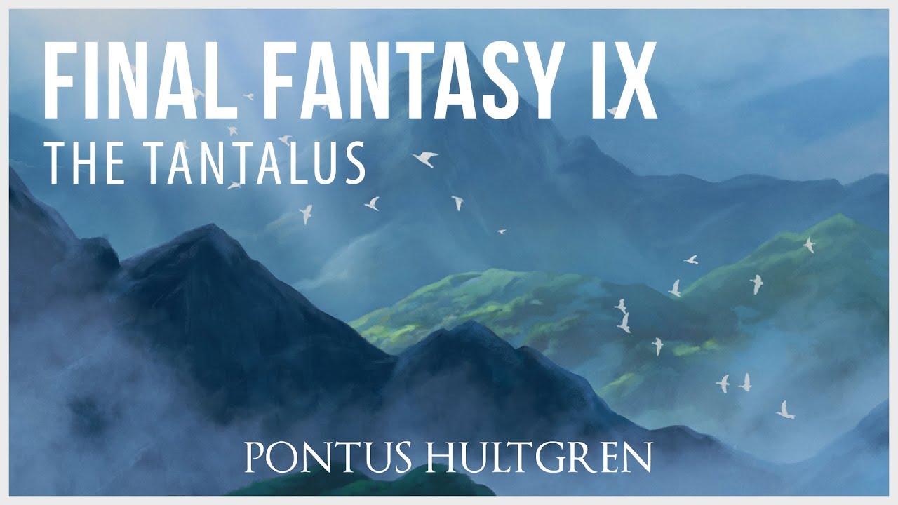 Final Fantasy IX | The Tantalus [Orchestral]