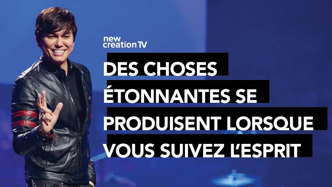 Joseph Prince - Des choses étonnantes se produisent lorsque vous suivez l'Esprit | New Creation TV