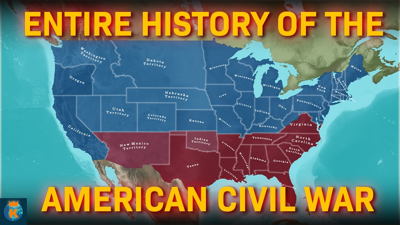 The Entire History of the American Civil War  - ALL EPISODES
