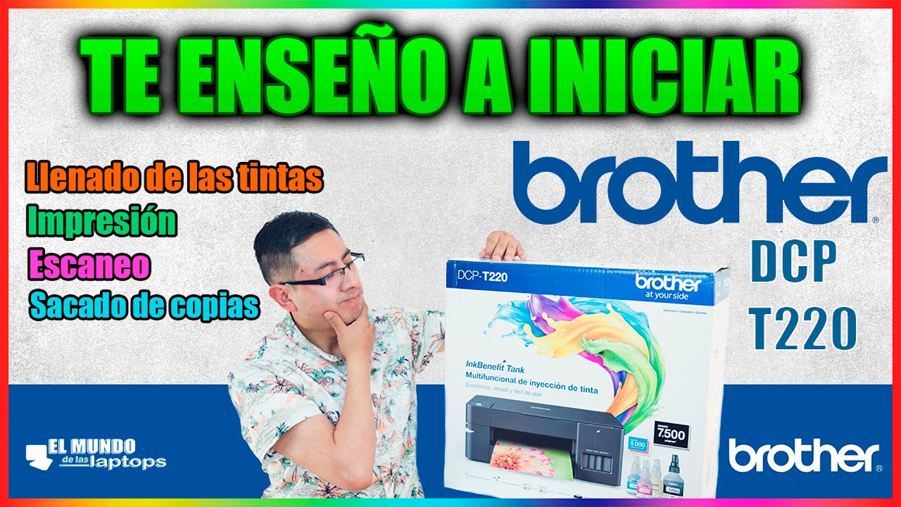 Impresora Brother DCP-T220 inicio tintas y configuración