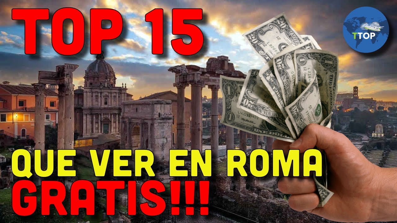 15 Atractivos que ver en Roma Gratis!!! | Guía Completa Para Visitar Roma sin Gastar una Fortuna