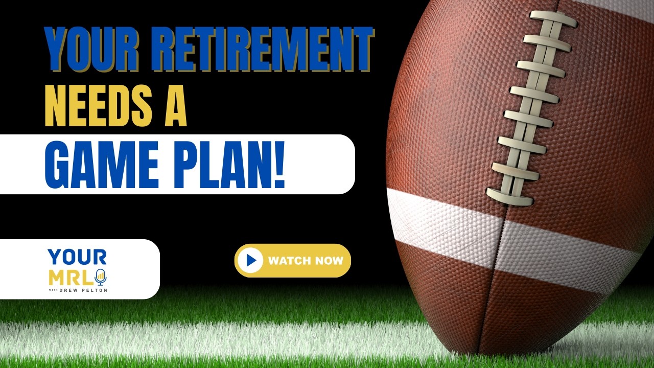 Your Money, Your Retirement, Your Life: Retirement Investing Success with Drew Pelton