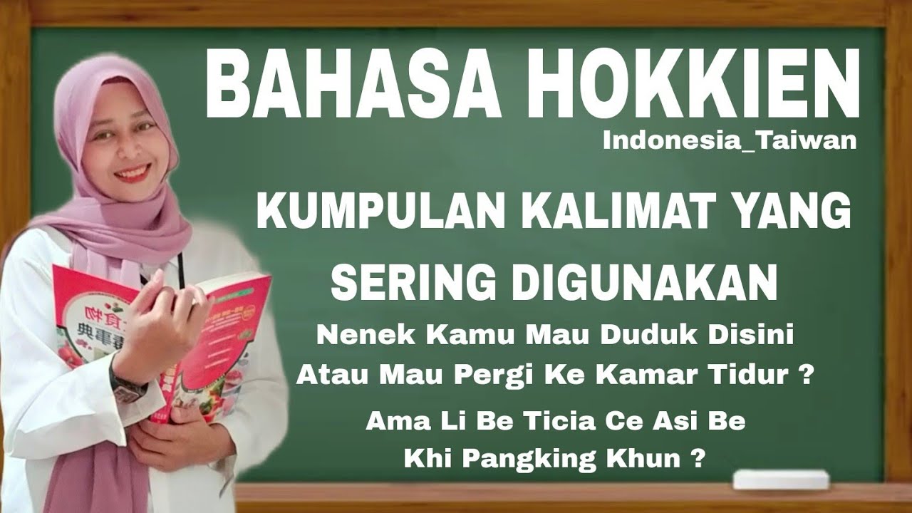 Belajar Kalimat Bahasa Hokkien || Bahasa Tai-yu Lebih Banyak & Lebih Komplit @CeCe Anna