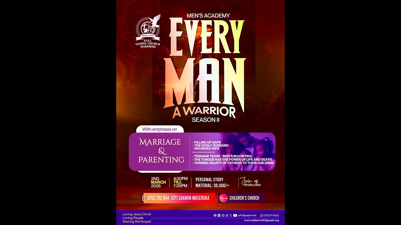 MENS ACADEMY SEASON 2 LAUNCH - Makerere Full Gospel Church | Mar. 2 2026