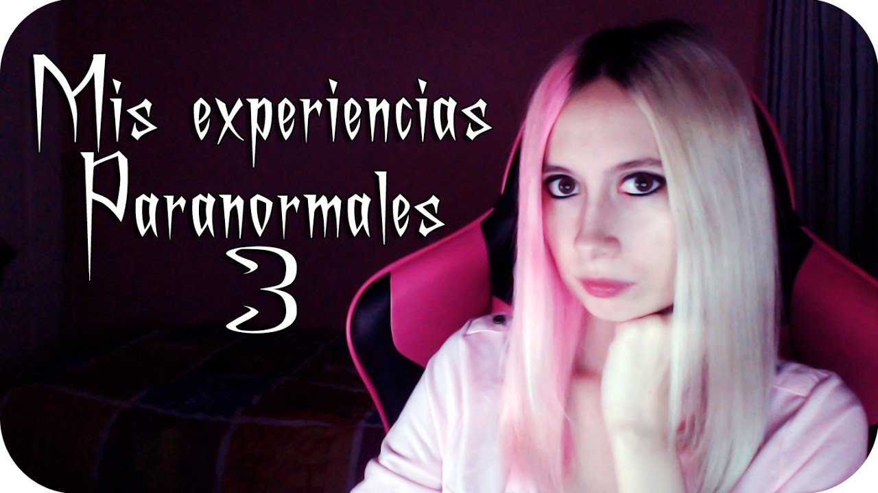 Mis EXPERIENCIAS PARANORMALES 3 - Mis tres historias más terroríficas- Reah Vlog 19