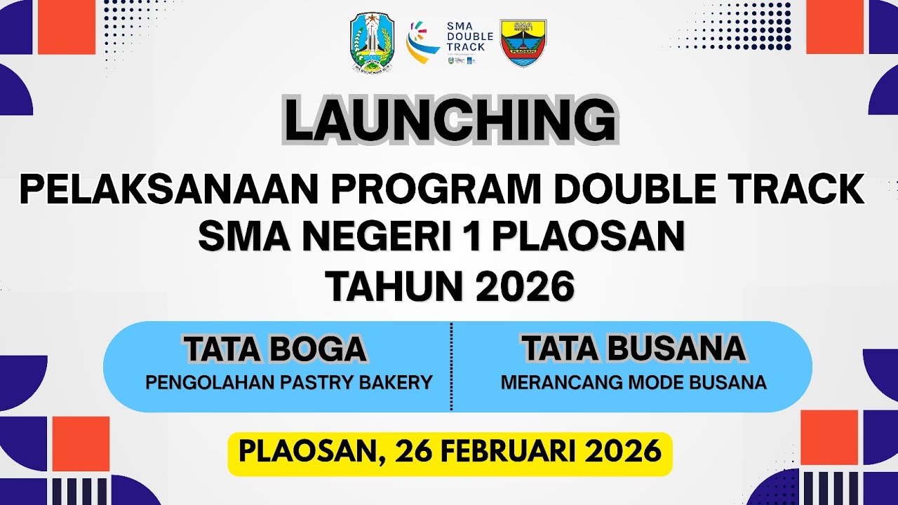 LAUNCHING PROGRAM DOUBLE TRACK_SMAN 1 PLAOSAN_TAHUN 2026_#smadoubletrack#smadt #itssurabaya 