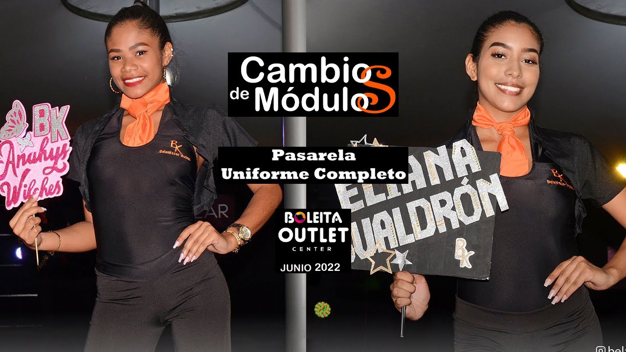 Pasarela Uniforme Completo - Cambios de Modulo 03 junio 2022 por Belankazar