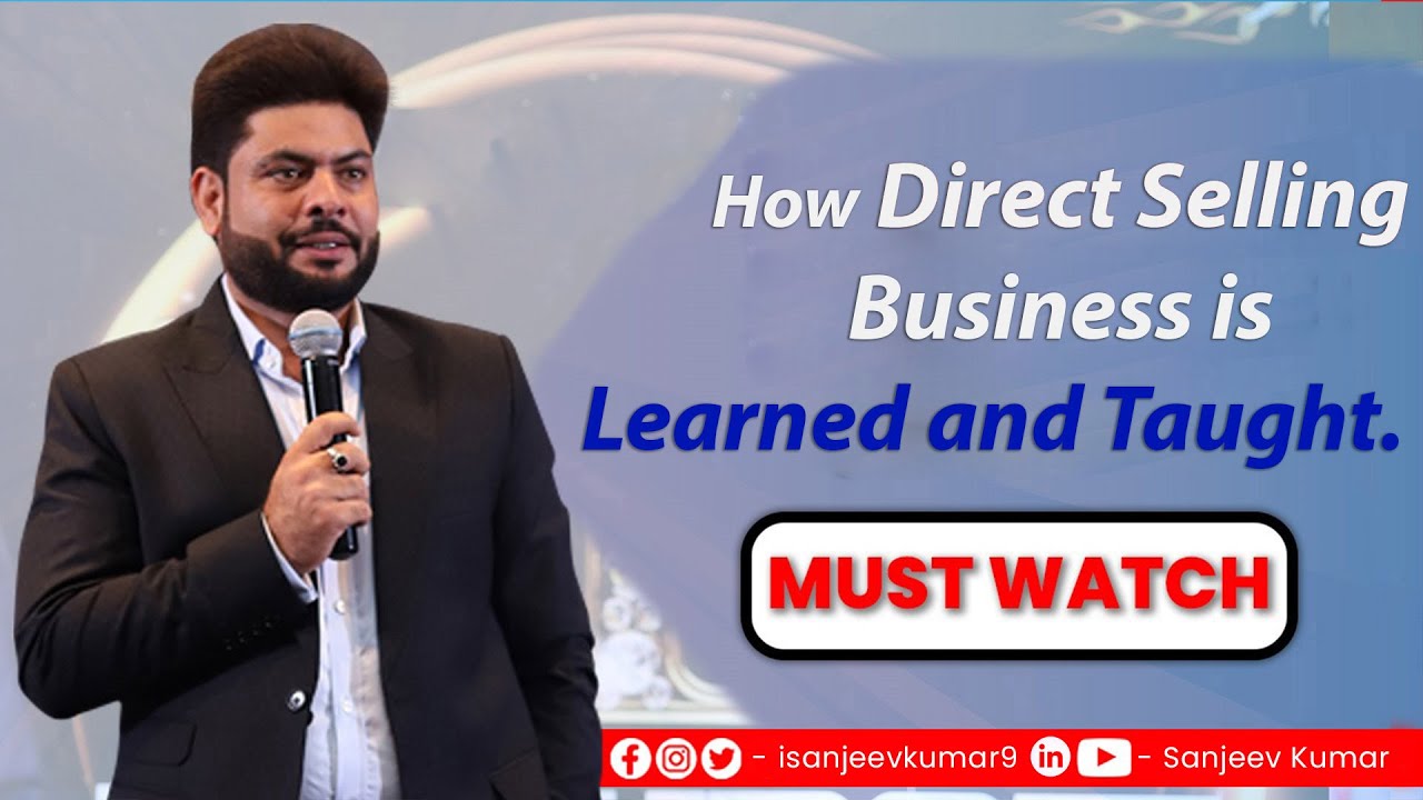 How Direct Selling Business is Learned and Taught.