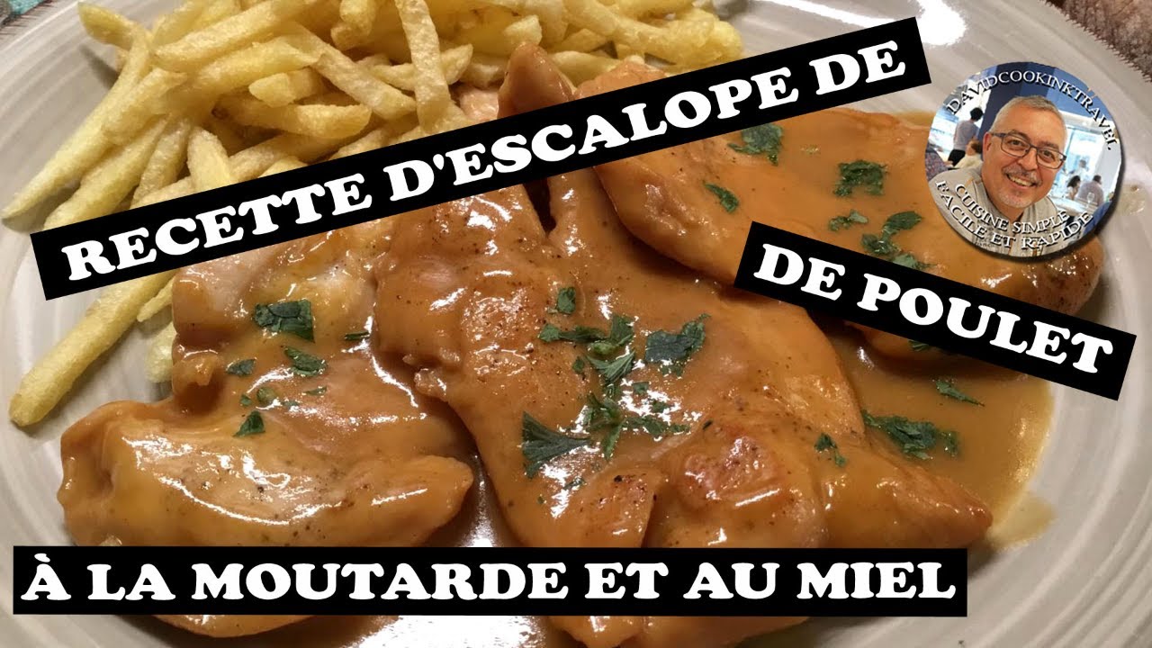 Recette d'escalope de poulet à la moutarde et au miel